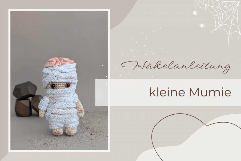 kleine Mumie häkeln