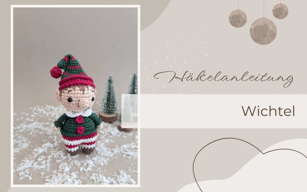 Häkelanleitung: kleiner Wichtel