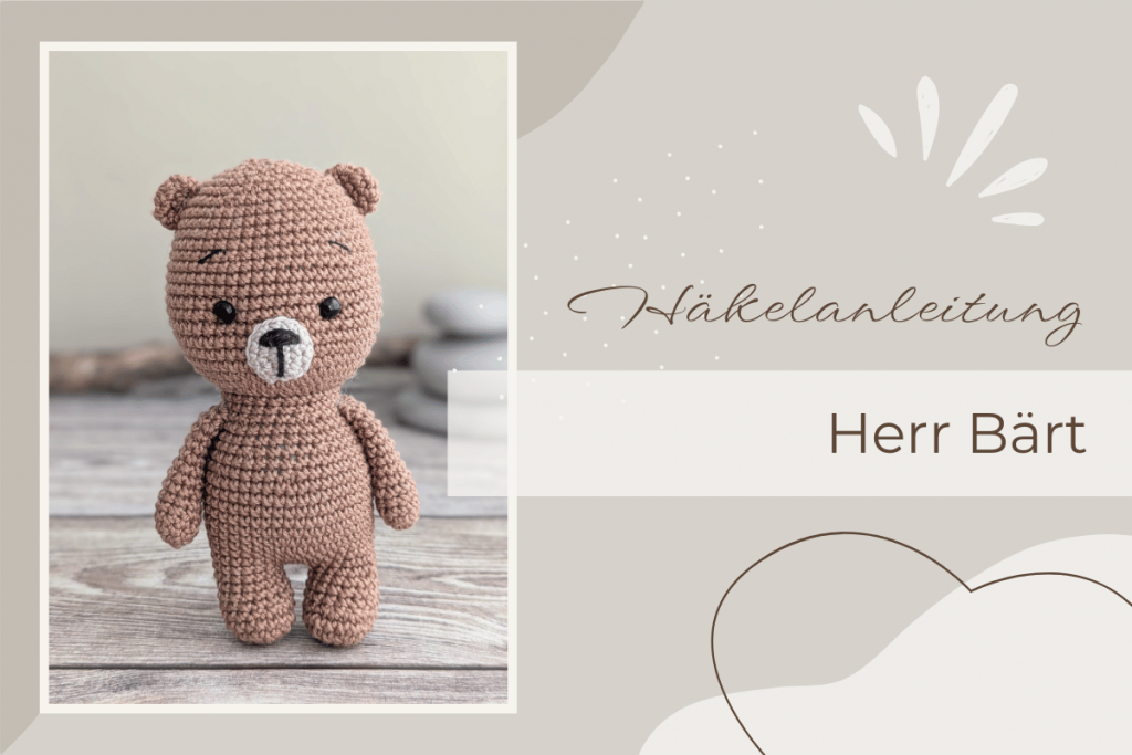 Häkelbär Herr Bärt