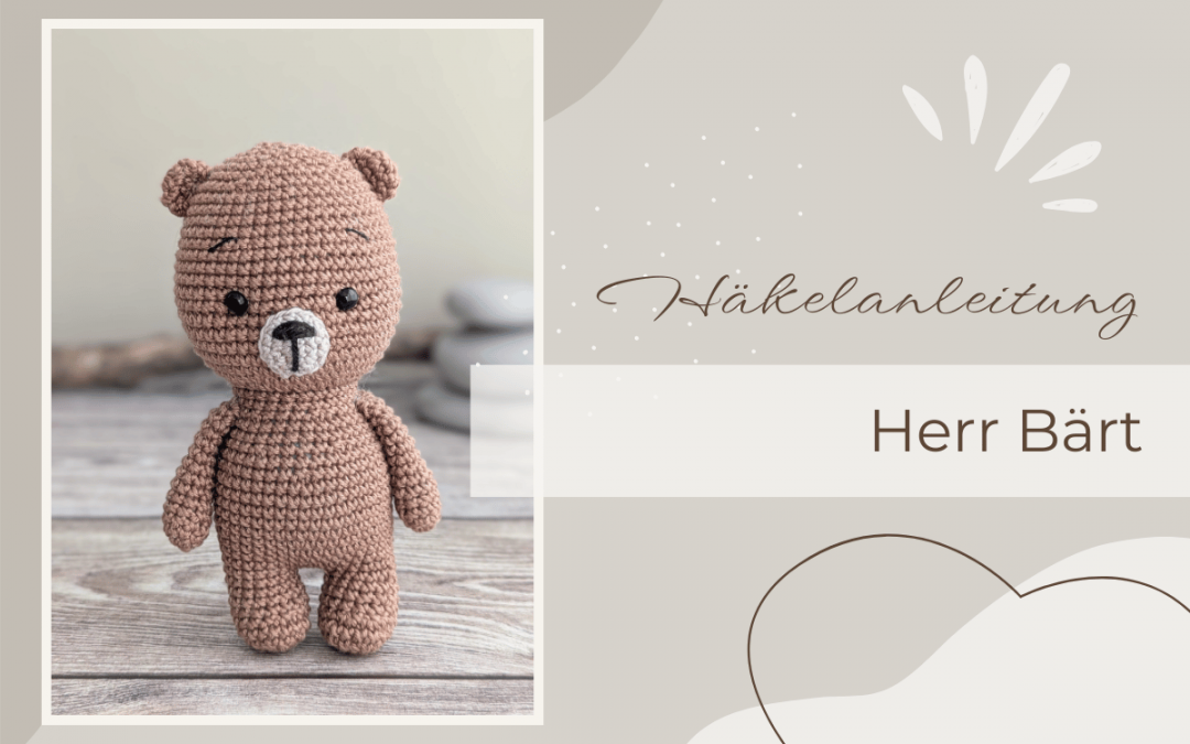 Häkelbär – Herr Bärt