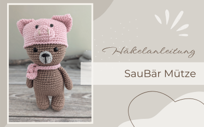 SauBär – eine Mütze für Herr Bärt
