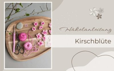 Kirschblüten häkeln