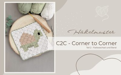 C2C Farbwechsel – so gelingen saubere Motivkanten beim Häkeln