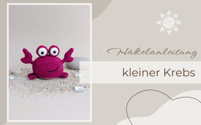 Häkelanleitung: Kleiner Krebs
